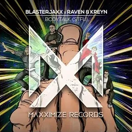 Blasterjaxx — Bodytalk (Stfu) Ft Raven & Kreyn — обложка